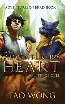 portada An Adventurer's Heart: Book 2 of the Adventures on Brad (in English)