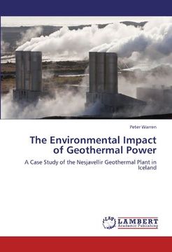 portada The Environmental Impact of Geothermal Power: A Case Study of the Nesjavellir Geothermal Plant in Iceland