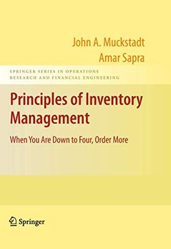 portada Principles of Inventory Management: When you are Down to Four, Order More (Springer Series in Operations Research and Financial Engineering) (en Inglés)