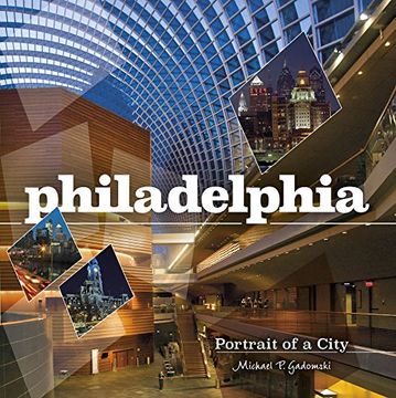 portada Philadelphia: Portrait of a City