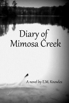 portada Diary of Mimosa Creek (en Inglés)