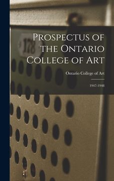 portada Prospectus of the Ontario College of Art: 1947-1948 (en Inglés)