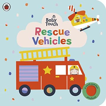 portada Baby Touch: Rescue Vehicles: A Touch-And-Feel Playbook