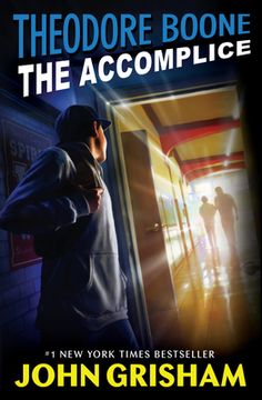 portada Theodore Boone: The Accomplice (in English)