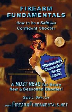 portada Firearm Fundamentals: WI - How to be a Safe and Confident Shooter (en Inglés)