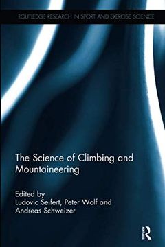 portada The Science of Climbing and Mountaineering (Routledge Research in Sport and Exercise Science) (en Inglés)