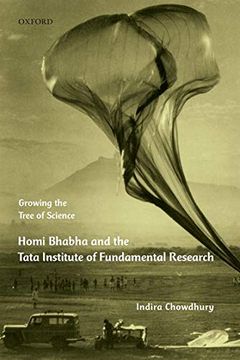 portada Growing the Tree of Science: Homi Bhabha and the Tata Institute of Fundamental Research (in English)