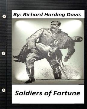 portada Soldiers of fortune . by: Richard Harding Davis (Original Version) (en Inglés)