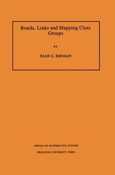 portada Braids, Links, and Mapping Class Groups. (Am-82) (en Inglés)