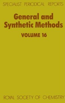 portada General and Synthetic Methods: Volume 16 (en Inglés)