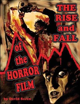 portada Rise and Fall of the Horror Film (en Inglés)