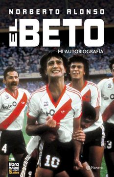 portada El Beto mi Autobiografia (in Spanish)