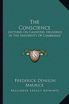 portada the conscience: lectures on casuistry delivered in the university of cambridge (in English)
