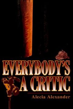 portada everybody's a critic (en Inglés)