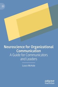 portada Neuroscience for Organizational Communication: A Guide for Communicators and Leaders (en Inglés)
