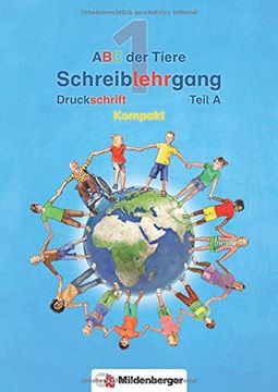 portada Abc der Tiere 1 - Schreiblehrgang Druckschrift, Kompakt â Neubearbeitung: Fã Rderausgabe (in German)