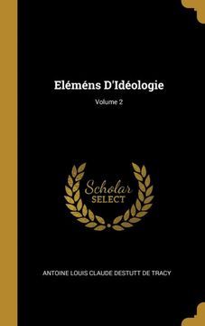 portada Eléméns D'idéologie; Volume 2 (en Francés)