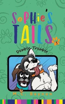 portada Sophie's Tails: Double Trouble (en Inglés)