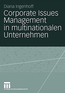portada Corporate Issues Management in Multinationalen Unternehmen: Eine Empirische Studie zu Organisationalen Strukturen und Prozessen (en Alemán)