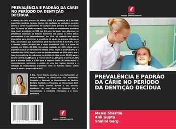 portada Prevalência e Padrão da Cárie no Período da Dentição Decídua (in Portuguese)