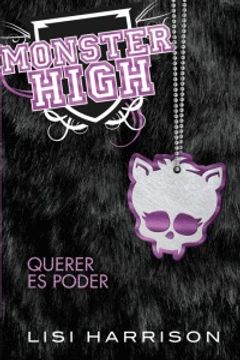 portada monster high 3. querer es poder (in Spanish)