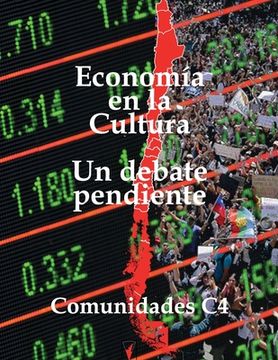 portada La economía en la cultura: Un debate pendiente