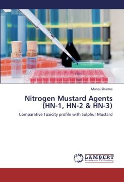 portada Nitrogen Mustard Agents (Hn-1, Hn-2 & Hn-3)