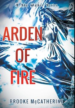portada Arden of Fire (en Inglés)