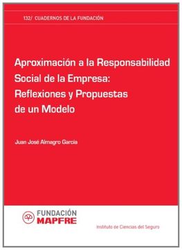 portada Aproximacion a la Responsabilidad Social de la Empresa: Reflexiones y Propuestas de un Modelo