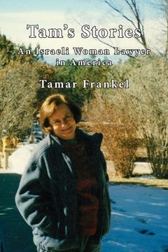 portada Tam's Stories: An Israeli Woman Lawyer in America (en Inglés)