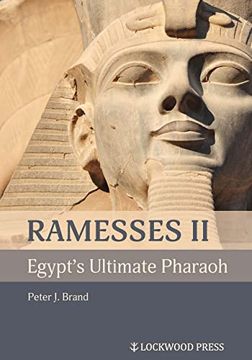 portada Ramesses II, Egypt's Ultimate Pharaoh (en Inglés)