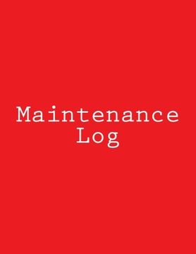 portada Maintenance Log: Red Cover, 8.5 X 11, 114 pages
