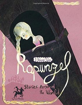 portada Rapunzel Stories Around the World: 3 Beloved Tales (Multicultural Fairy Tales)