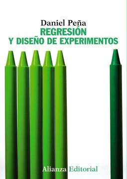 portada Regresión y Diseño de Experimentos (el Libro Universitario - Manuales) (in Spanish)