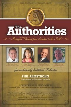 portada The Authorities - Phil Armstrong: Powerful Wisdom from Leaders in the Field