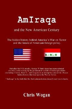 portada amiraqa and the new american century (in English)