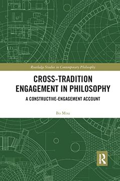 portada Cross-Tradition Engagement in Philosophy (Routledge Studies in Contemporary Philosophy) (en Inglés)