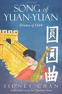 portada Song of Yuan-Yuan: Drama of 1644