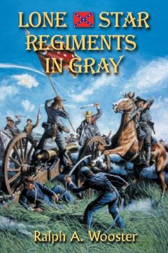 portada Lone Star Regiments in Gray