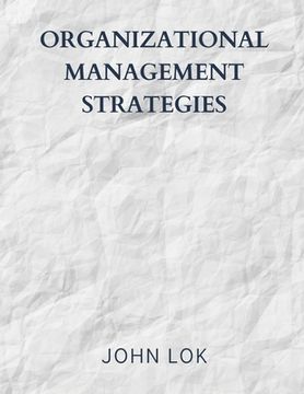 portada Organizational Management Strategies (en Inglés)
