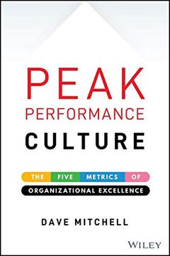 portada Peak Performance Culture: The Five Metrics of Organizational Excellence (en Inglés)