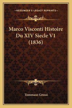 portada Marco Visconti Histoire Du XIV Siecle V1 (1836) (en Francés)