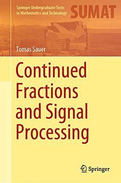 portada Continued Fractions and Signal Processing (Springer Undergraduate Texts in Mathematics and Technology) (en Inglés)