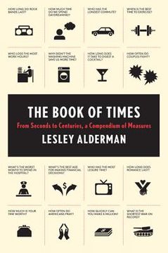 portada the book of times: from seconds to centuries, a compendium of measures (en Inglés)