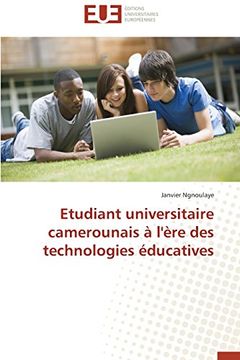 portada Etudiant Universitaire Camerounais A L'Ere Des Technologies Educatives