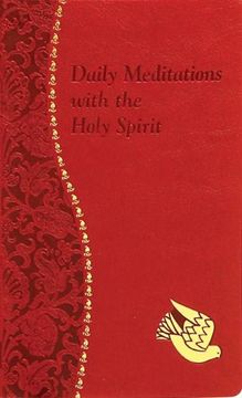 portada Daily Meditations with the Holy Spirit (Spiritual Life) (en Inglés)