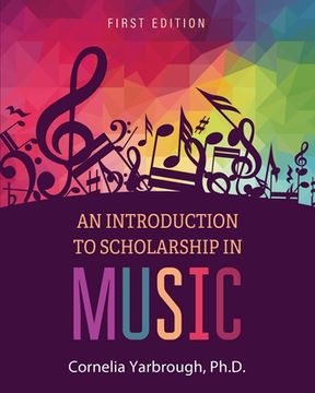 portada An Introduction to Scholarship in Music (in English)