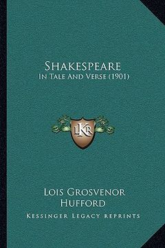 portada shakespeare: in tale and verse (1901) (in English)