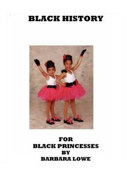 portada black history for black princesses (en Inglés)