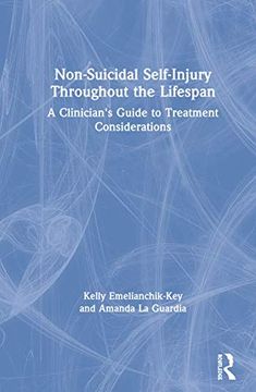portada Non-Suicidal Self-Injury Throughout the Lifespan: A Clinician's Guide to Treatment Considerations (en Inglés)